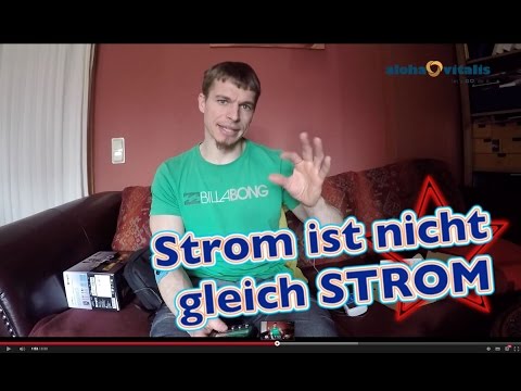 Strom ist nicht gleich STROM