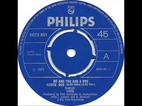 UK New Entry 1971 (107) Lobo - Me And You And A Dog Named Boo
