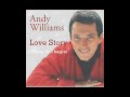 Love Story - Andy Williams