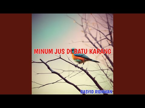 Minum Jus di Batu Karang