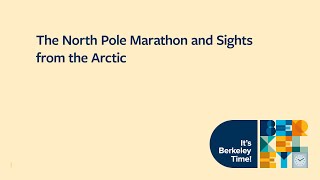 The North Pole Marathon and Sights from the Arctic