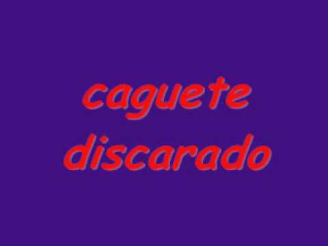 Caguete video