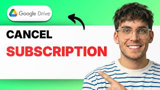 How to Cancel Google Drive Subscription [2026 Full Guide]