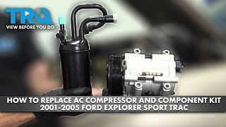 How to Replace AC Compressor and Component Kit 2001-2005 Ford Explorer Sport Trac