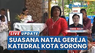 Pesan Pastor dalam Misa Natal di Katedral Kristus Raja Sorong, Ajak Ribuan Jemaat Hidup dalam Terang