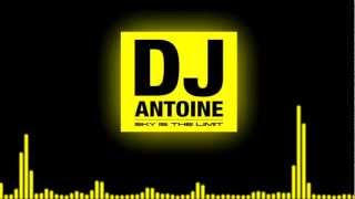 DJ Antoine - 2013 Sky is the Limit [HD]