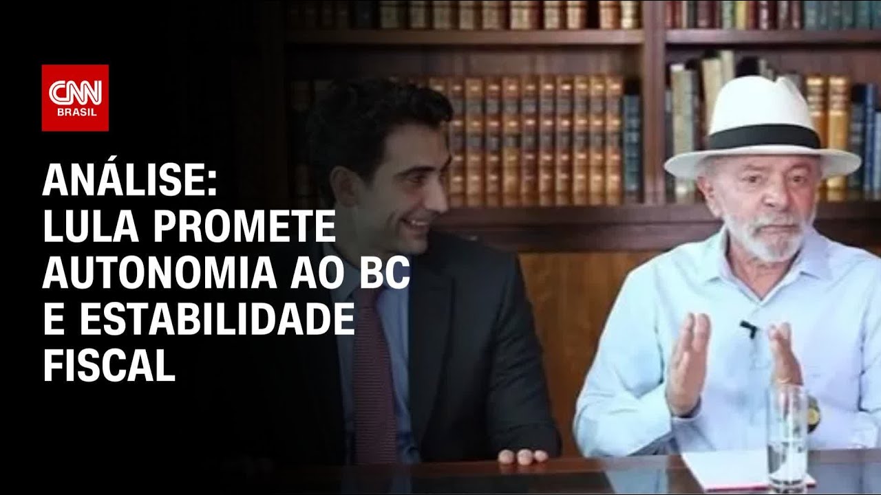 Análise: Lula promete autonomia ao BC e estabilidade fiscal | WW