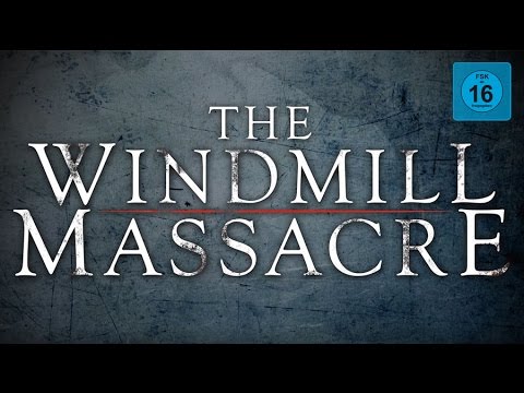 The Windmill Massacre Trailer deutsch