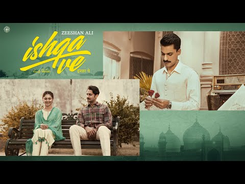 Ishqa Ve (official video) | Zeeshan Ali | Yuvraj Tung | Seerat Mast | Sandeep Aulakh | Honey Dhillon