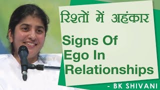 Signs Of Ego In Relationships