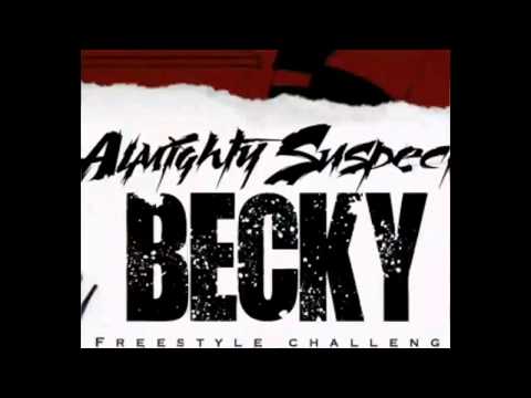 Almighty Suspect - BeckyFreestyleChallenge (Prod by YikeMike)