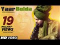 Gitaz Bindrakhia: Yaar Bolda (Full Song) Snappy | Rav Hanjra | Rupan Bal | Latest Punjabi Songs 2019