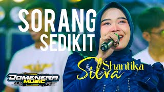 Download lagu DOMENERA MUSIK :: SORANG SEDIKIT - SILVA SHANTIKA mp3