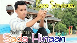 Download lagu Sada Hinaan Voc Farro Simamora. By Namiro Production Padangsidimpuan. Lagu Tapsel Madina Terbaru mp3 Download lagu Sada Hinaan Voc Farro Simamora. By Namiro Production Padangsidimpuan. Lagu Tapsel Madina Terbaru mp3