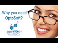Why you need OptoSoft optical retail software for your business?