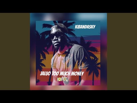 Jaluo Too Much Money