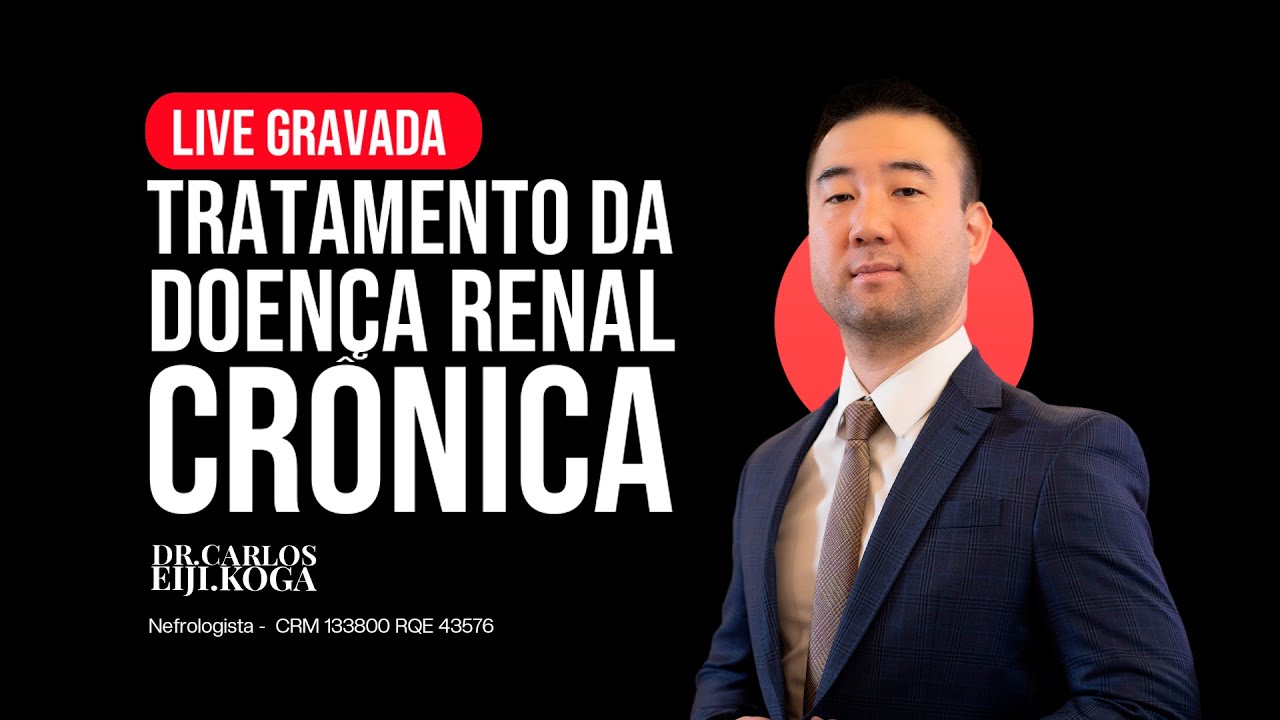 Tratamento da Doença Renal Crônica