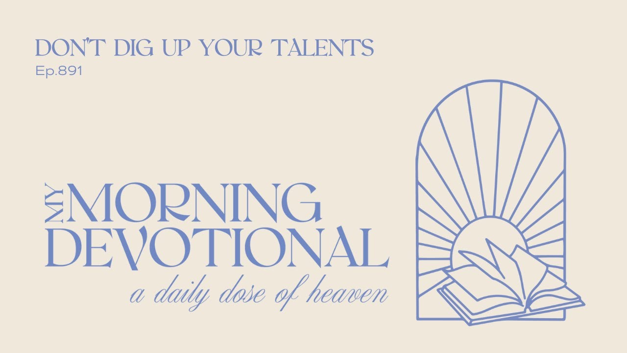 Don't Dig Up Your Talents