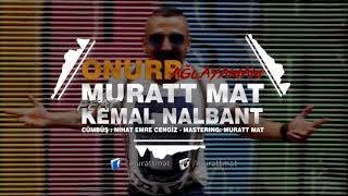 Onurr - Ağlayamam ( Muratt Mat & Kemal Nalbant Remix ) 2018