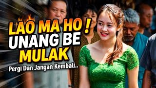 Download lagu Pergi Dan Jangan Kembali (Cover Batak) | Lao Ma Ho Unang Be Mulak | Lagu Batak Sedih Menyentuh Hati mp3