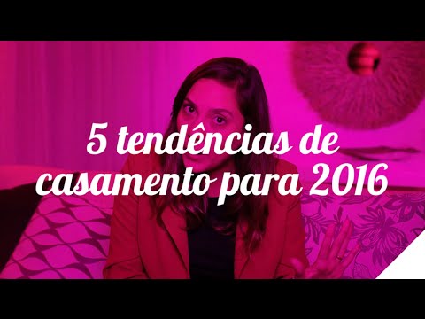 5 TENDÊNCIAS DE CASAMENTO PARA 2016 | Camila Gaio