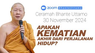 Download lagu Ceramah Bhante Uttamo 30 November 2024 : Kematian Akhir Perjalanan Hidup Kah? mp3