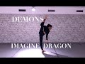 IMAGINE DRAGONS - Demons - Benoit Tardieu Choreography