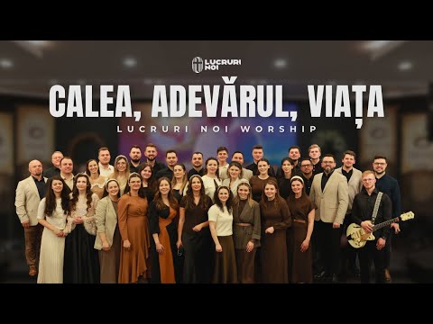 LN Worship - Calea, Adevărul, Viața