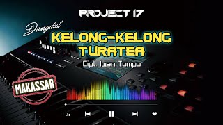 Download lagu Kelong - Kelong Turatea - Iwan Tompo | Lirik dan Terjemahan | Instrument By Project 17 mp3