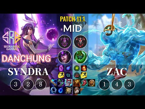 SRB Danchung Syndra vs Zac Mid - KR Patch 11.1