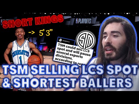 TSM May Be Selling LCS Spot & The Shortest Basketball Players Ever | MoistCr1tikal