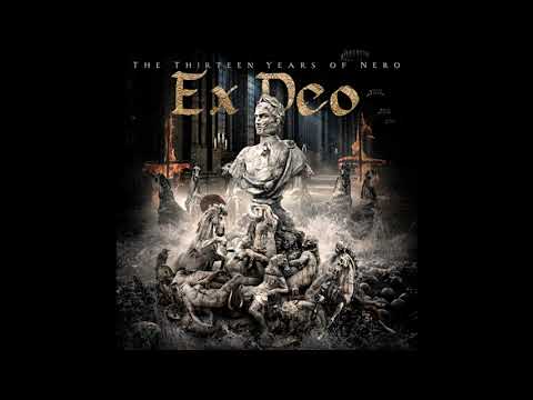 2021 - EX DEO - The Thirteen Years of Nero   (Full Album)