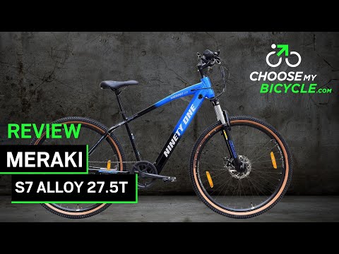 Meraki S7 Alloy 27.5T: ChooseMyBicycle Expert Review