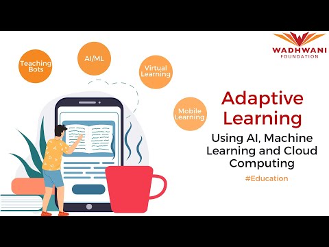Case Study I Adaptive Learning