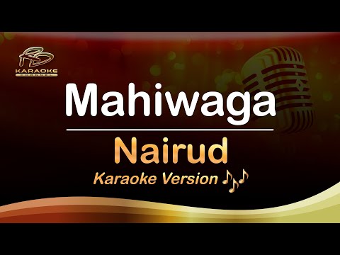 Mahiwaga (Karaoke) - NAIRUD [RD Karaoke Channel]