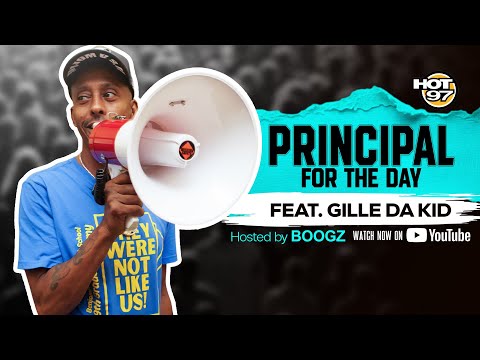 HOT 97 Presents: “Principal For The Day” ft. Gillie Da Kid (Episode 6)