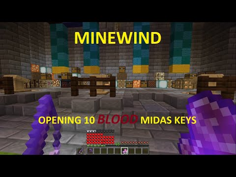10 Insane Midas Keys on Minewind