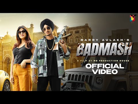 Barry Aulakh Badmash