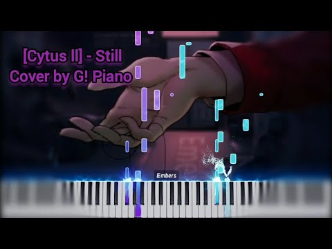 [Cytus ll] - Still (Piano Cover/Tutorial by G! Piano)