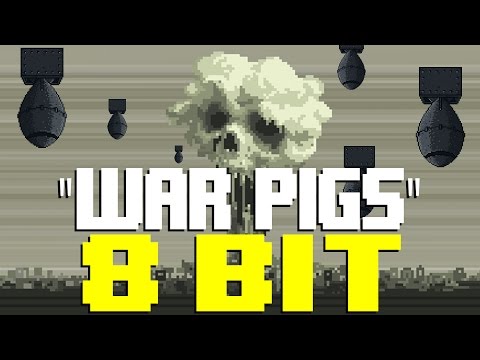 War Pigs [8 Bit Tribute to Black Sabbath] - 8 Bit Universe