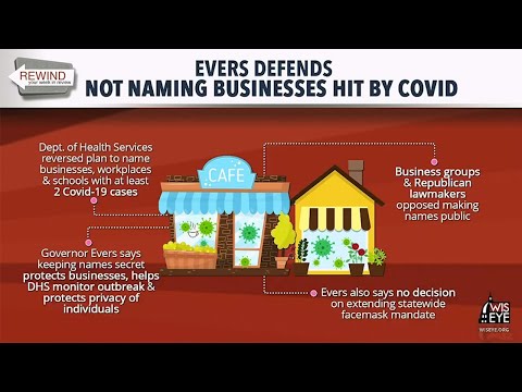 WisEye Morning Minute: Evers Defends Not Naming Businesses Hit By COVID
