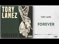 Tory Lanez - Forever
