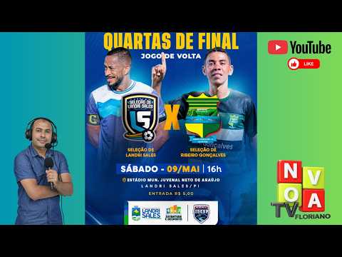 Copa Lindespi - Quarta dre Final - VOLTA - Landri Sales x Ribeiro Gonçalves - AO VIVO.