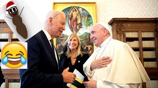 Joe Biden POOPED His Pants In Front Of the Pope 😂