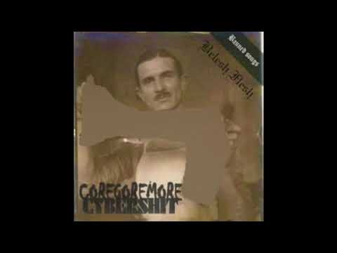 Coregoremorecybershit - Belesh Flesh (full EP)