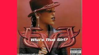 Who&#39;s that girl ? - Eve (version skyrock/radio edit)