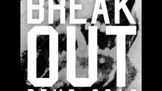 Breakout - Live Your Life