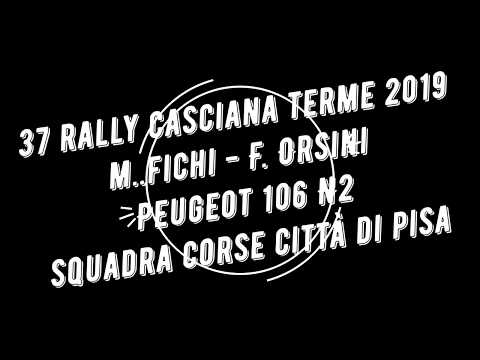 Rally Casciana Terme 2019 M. Fichi - F. Orsini Peugeot 106 N2  Montevaso 3