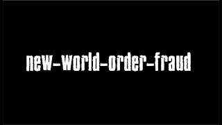 NEW-WORLD-ORDER-FRAUD