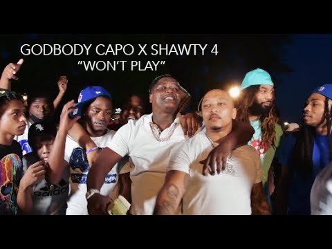 Godbody Capo X Shawty 4" Won't Play" (Official Music Video) [Shot by @Shadadow_]